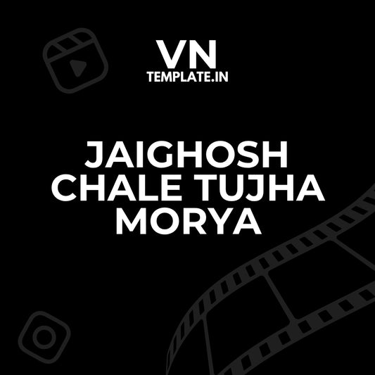 Jaighosh Chale Tujha Morya