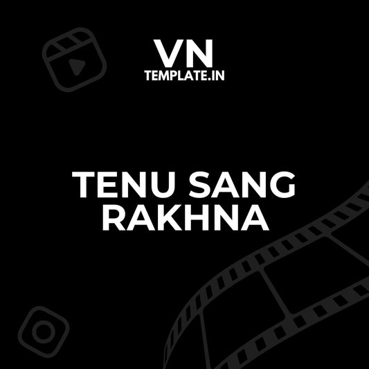 Tenu Sang Rakhna