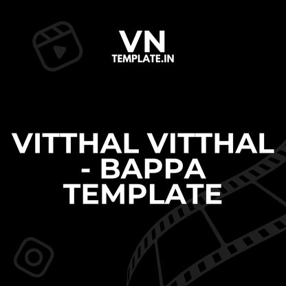 Vitthal Vitthal - Bappa Template