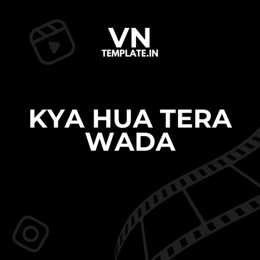 kya hua tera wada