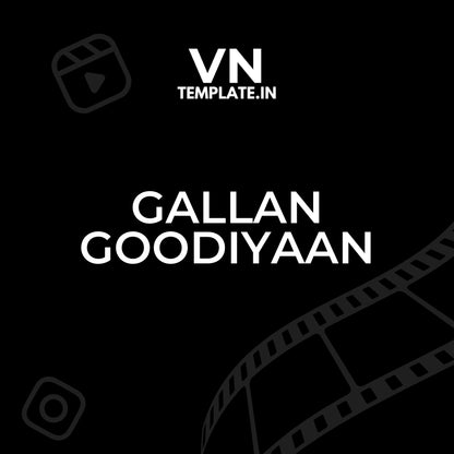 Gallan Goodiyaan