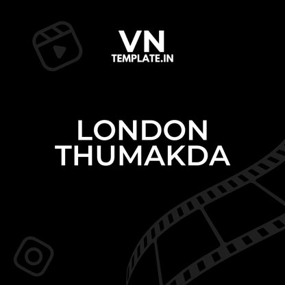 London Thumakda