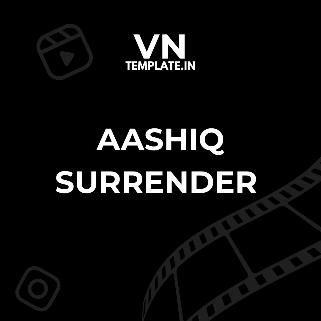 Aashiq Surrender