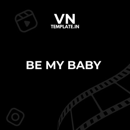 Be my Baby