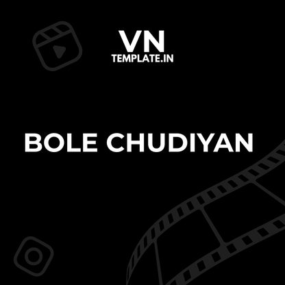 Bole Chudiyan