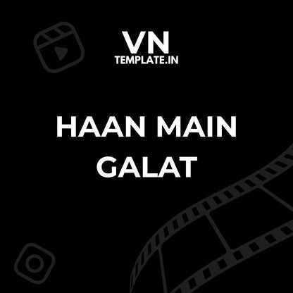 Haan Main Galat