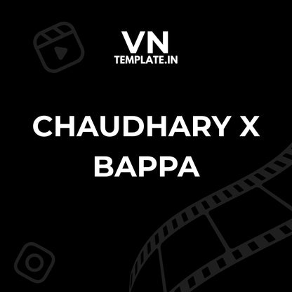 Chaudhary x Bappa