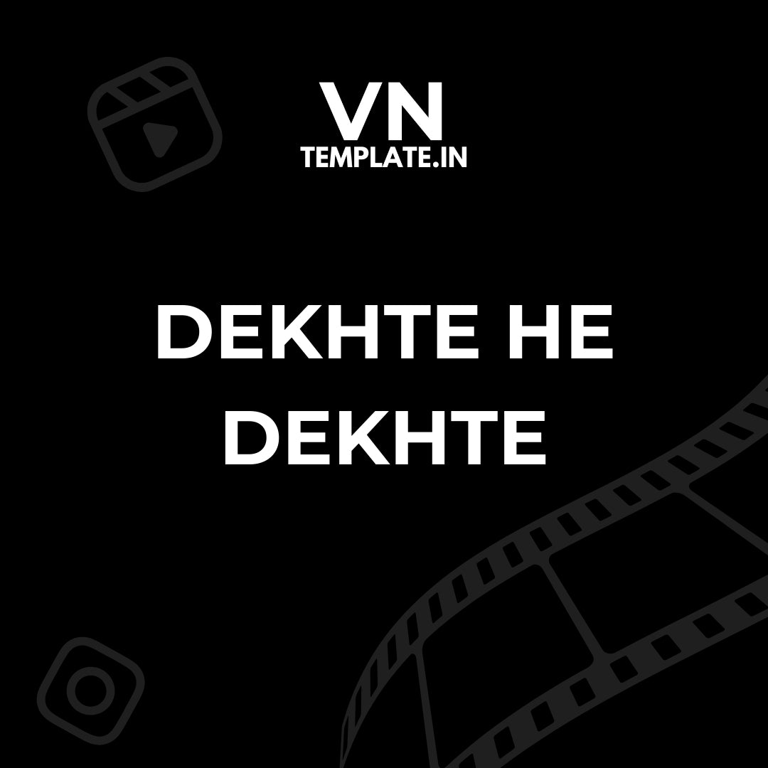 Dekhte he dekhte - Year Recap