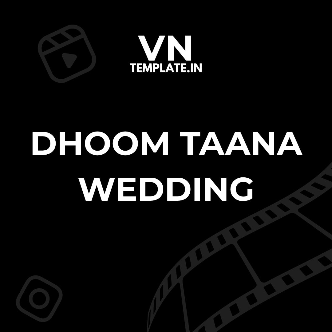 Dhoom Taana - Wedding