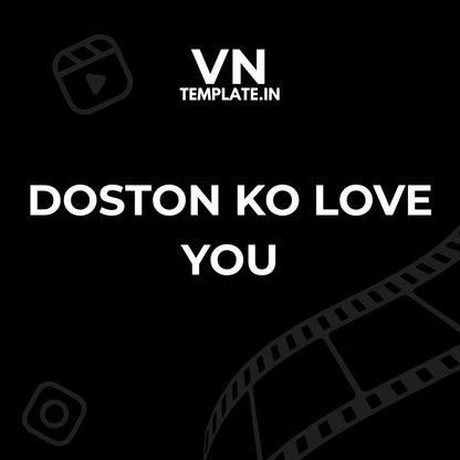 Doston ko Love You (Puneet Superstar) - Friendship VN Template