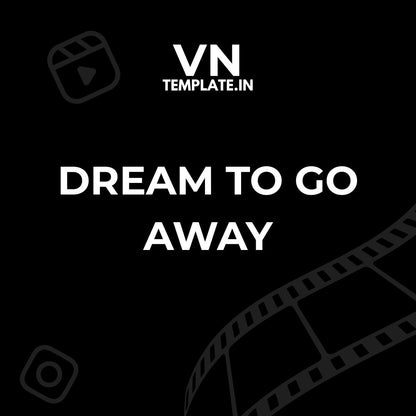 Dream to Go Away - Personal VN Template