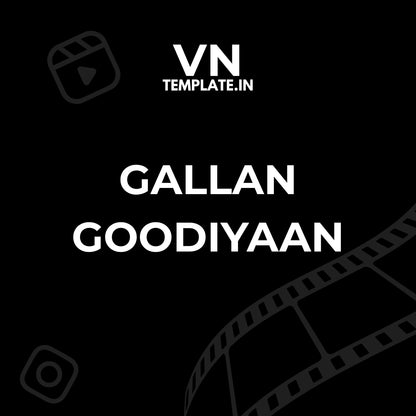 Gallan Goodiyaan