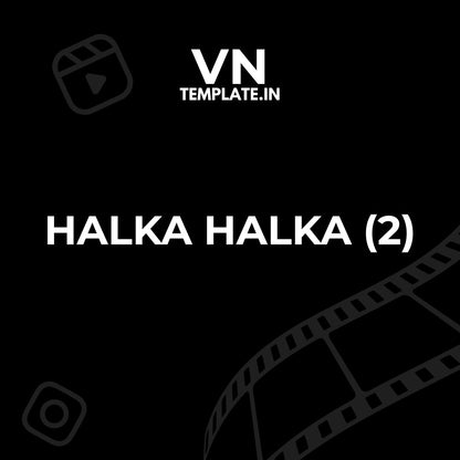 Halka Halka (2)