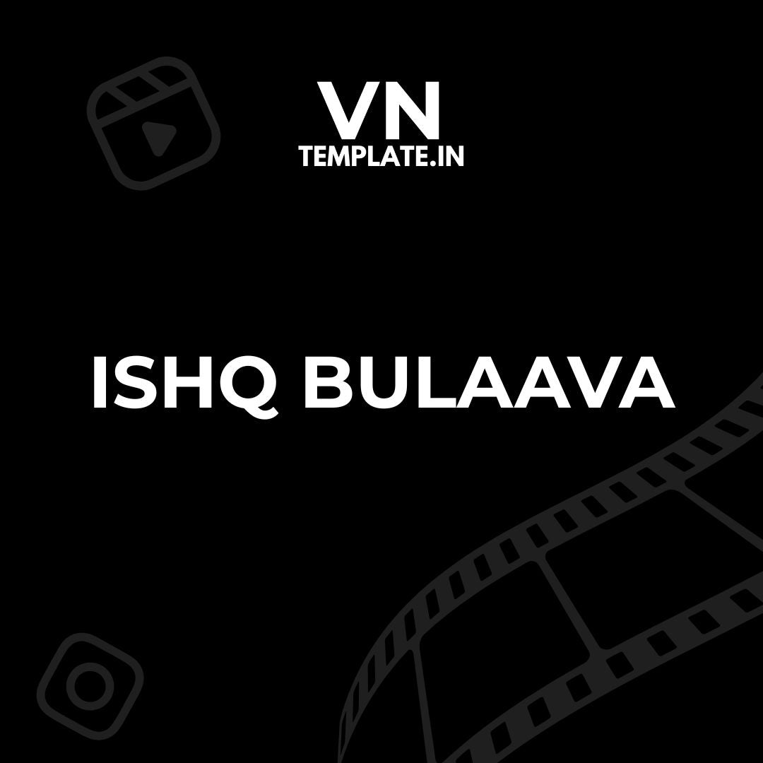 Ishq Bulaava - Couple VN Template
