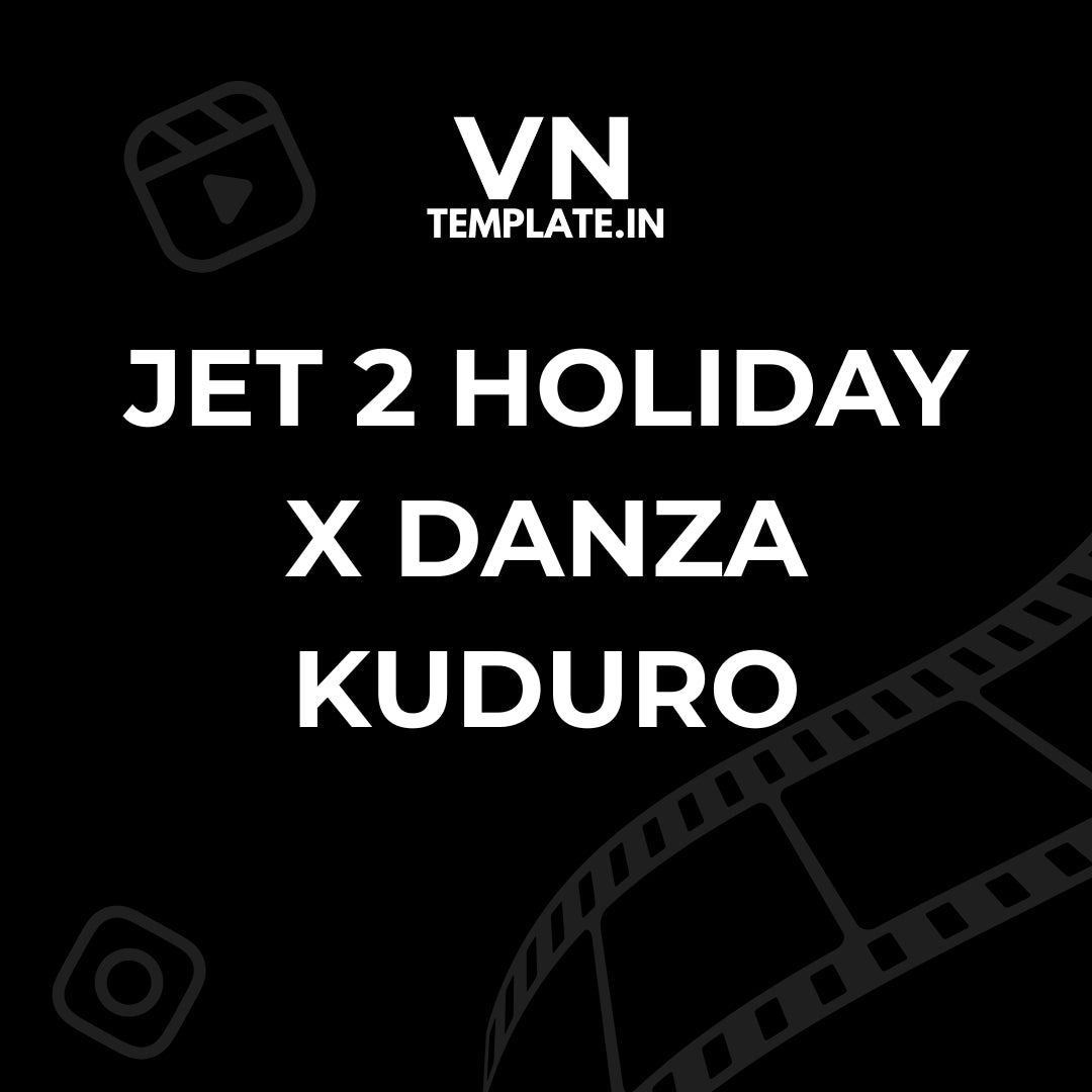 Jet 2 Holiday x Danza Kuduro
