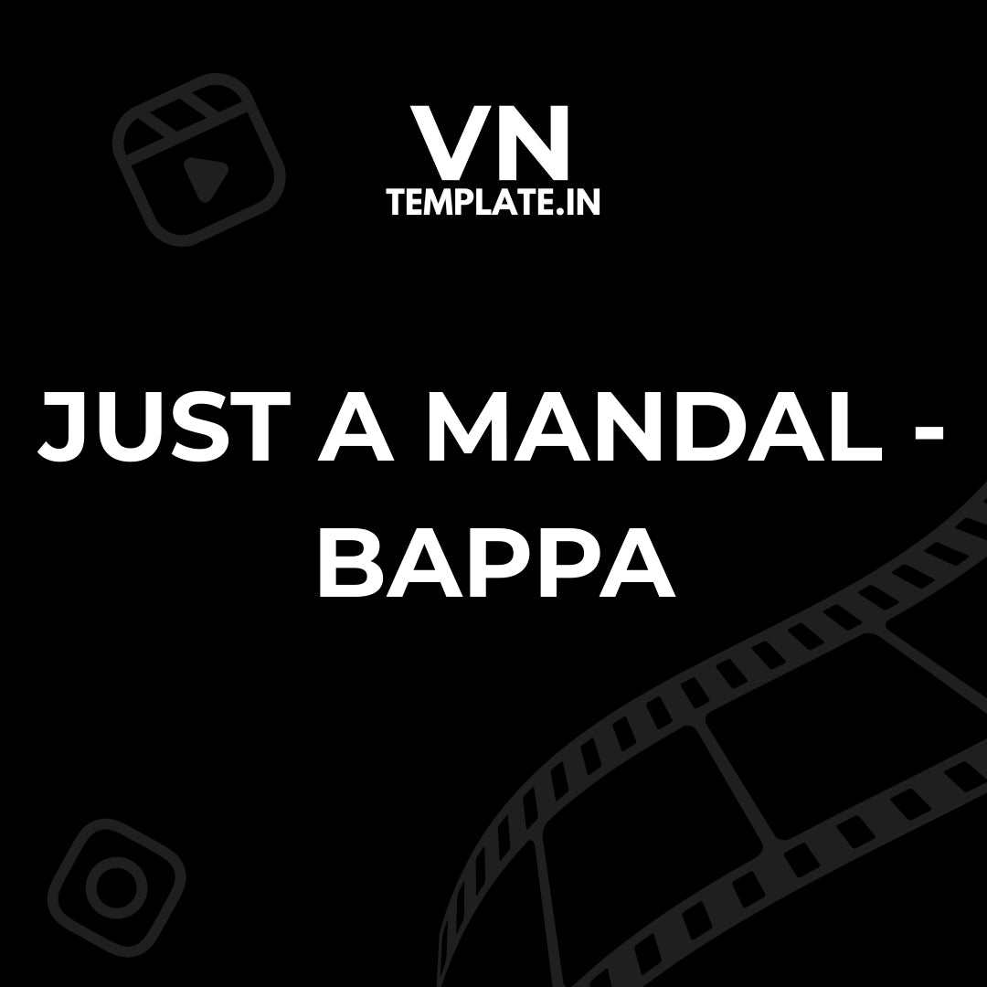 Just a Mandal - Bappa