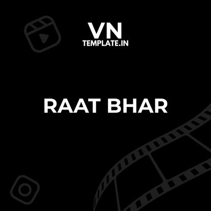 Raat Bhar - Travel VN Template