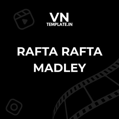 Rafta Rafta Madley