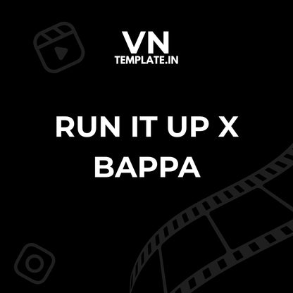 Run it Up x Bappa