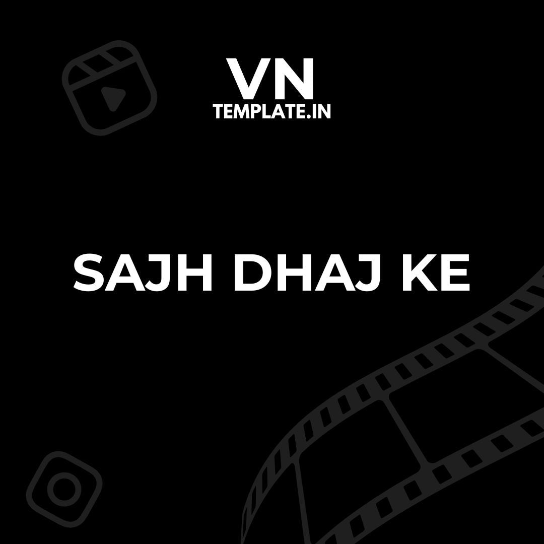 Sajh Dhaj Ke