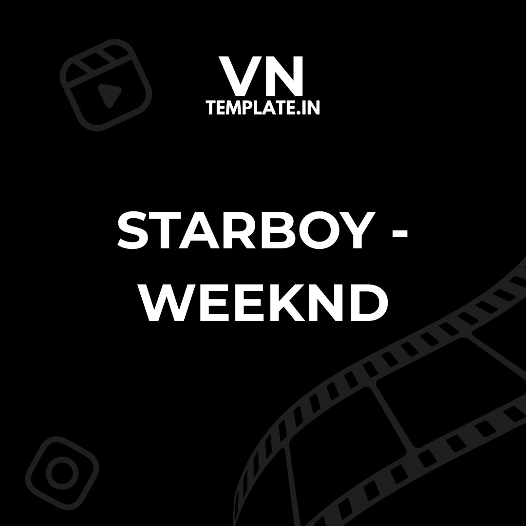 Starboy - Weeknd
