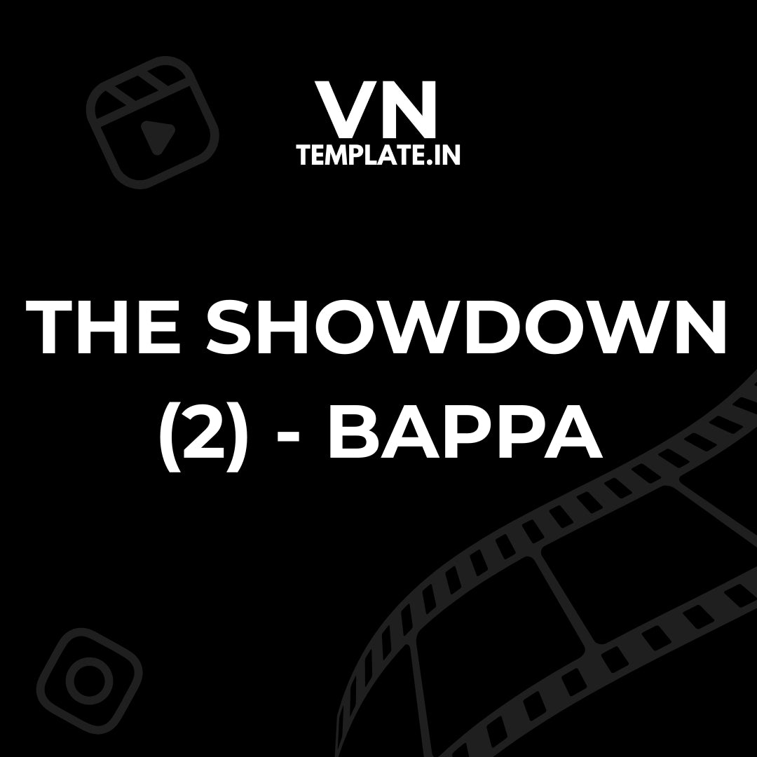 The Showdown - Bappa