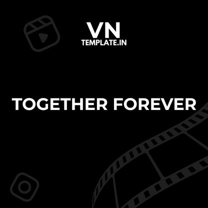 Together Forever : Birthday Video VN Template & QR Code
