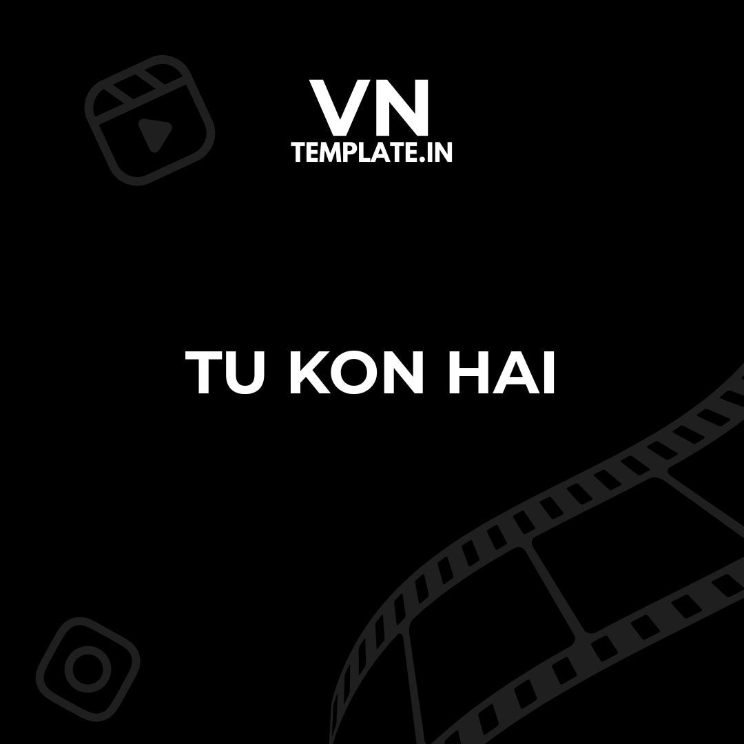Tu Kon Hai - Personal Motivational Video VN Template