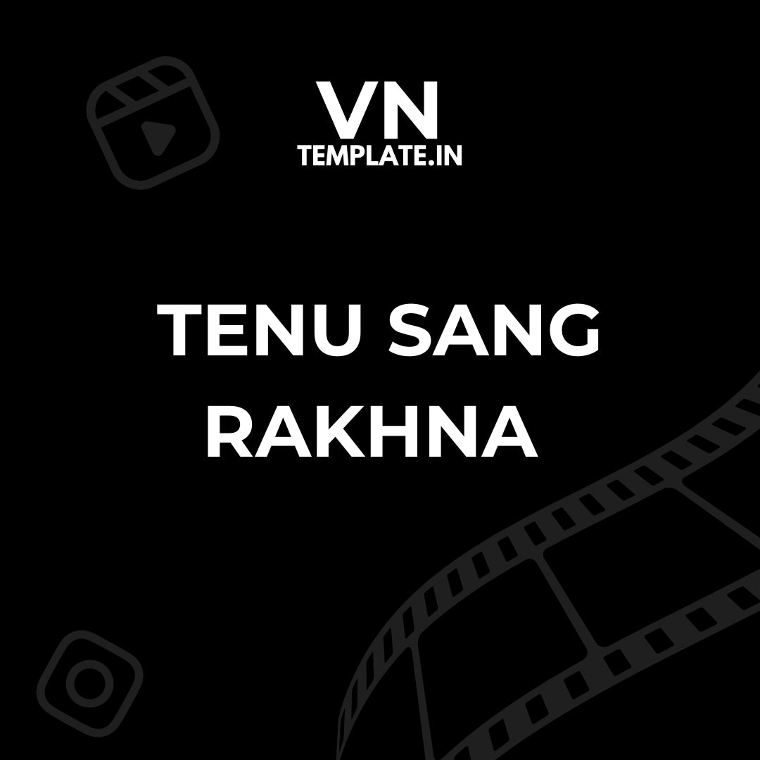 Tenu Sang Rakhna