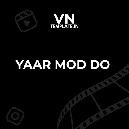 Yaar Mod Do