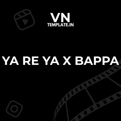 Ya Re Ya x Bappa