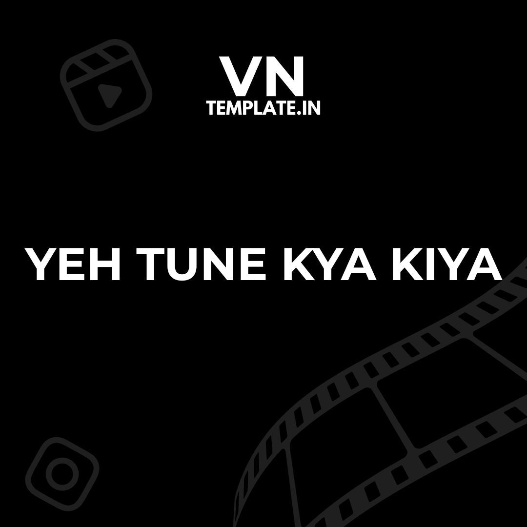 Ye Tune Kya Kiya - Farewell Friendship VN Template