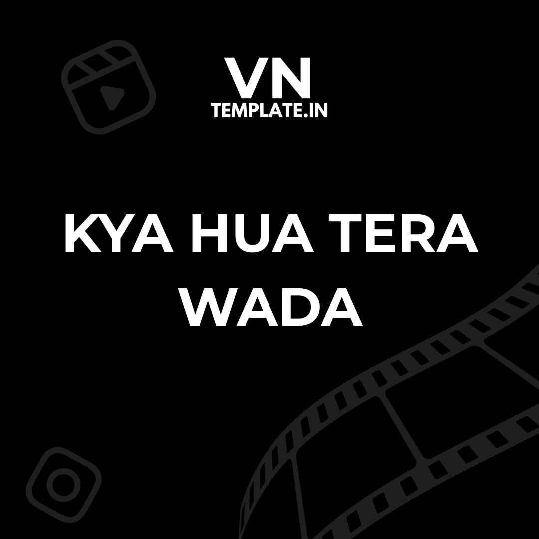 kya hua tera wada