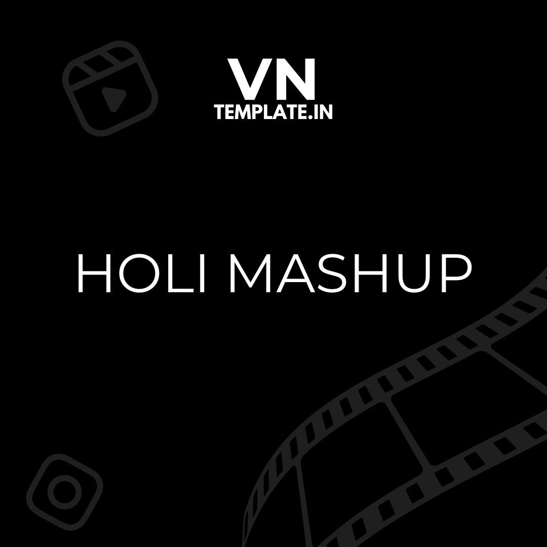 Holi Mashup